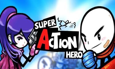 download Super Action Hero apk